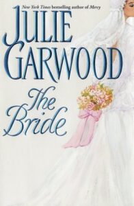 The Bride Julie Garwood book