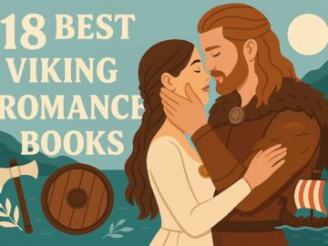 Illustrated blog cover for the article “18 Best Viking Romance Books.” It features a Viking couple embracing tenderly against a backdrop of mountains and the sea. Decorative elements include a Viking ship, shield, axe, and soft teal tones, creating a clean, modern romance book aesthetic